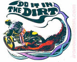 DO It In The DIRT Vintage 70s t-shirt iron-on transfer Moto X Hot Rod Authentic 70s Nos by Roach 1973