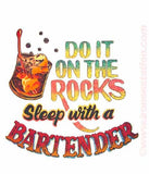 Sex "Do It On The Rocks, SLEEP with a BARTENDER" Vintage 70s Iron On tee shirt transfer Original Authentic retro 70s americana fashion